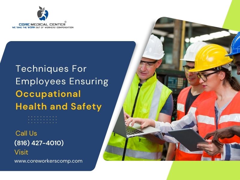 Techniques For Employees Ensuring Occupational Health and Safety