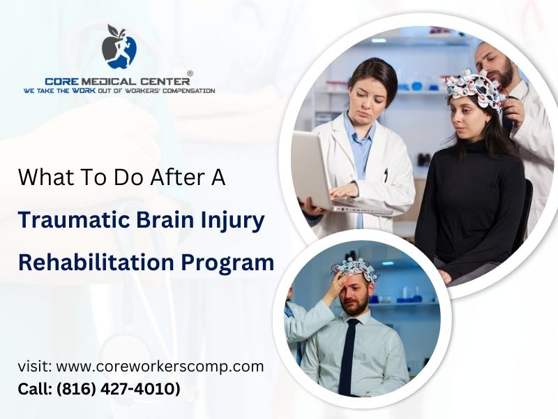 What To Do After A Traumatic Brain Injury Rehabilitation Program