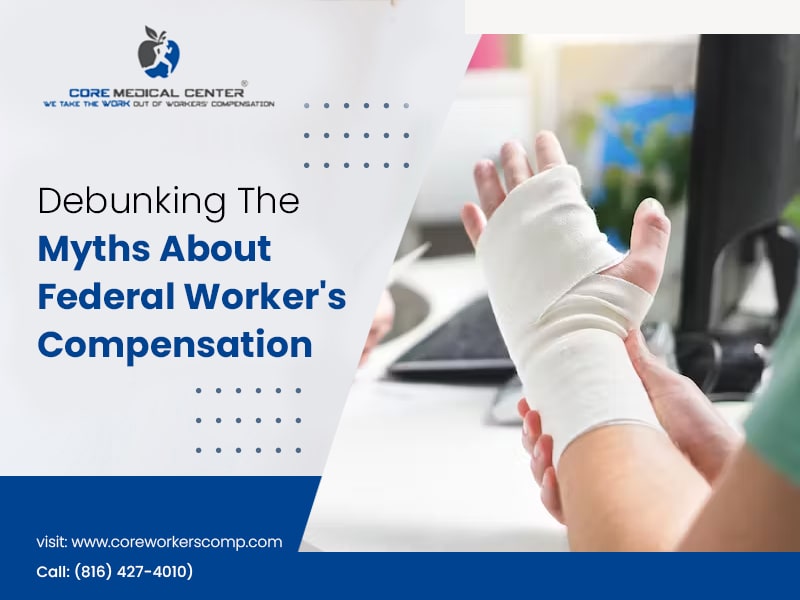 Debunking The Myths About Federal Worker's Compensation